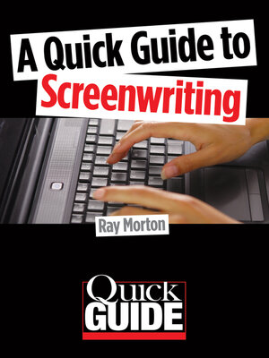 cover image of A Quick Guide to Screenwriting